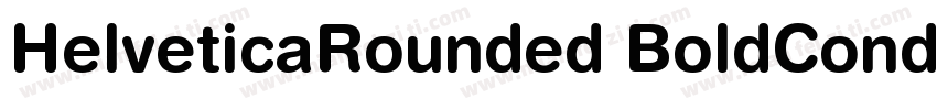 HelveticaRounded BoldCondensed字体转换